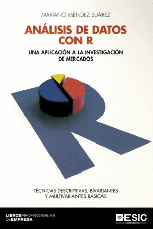 ANALISIS DE DATOS CON R: UNA APLICACION A LA INVESTIGACION DE MERCADOS