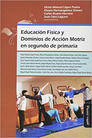 EDUCACIÓN FÍSICA Y DOMINIOS DE ACCIÓN MOTRIZ EN SEGUNDO DE PRIMARIA