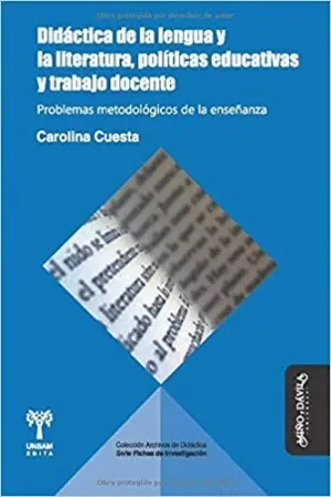 DIDÁCTICA DE LA LENGUA Y LA LITERATURA, POLÍTICAS EDUCATIVAS Y TRABAJO DOCENTE : PROBLEMAS METODOLÓG