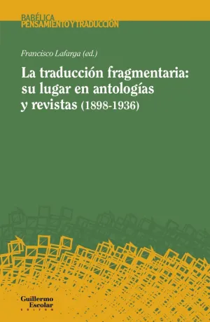 LA TRADUCCIÓN FRAGMENTARIA: <BR>