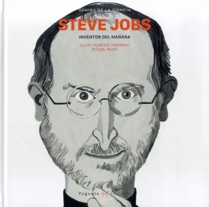 STEVE JOBS: INVENTOR DEL MAÑANA STEVE JOBS: INVENTOR DEL MAÑANA