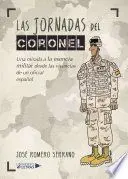LAS JORNADAS DEL CORONEL