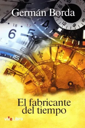 EL FABRICANTE DEL TIEMPO