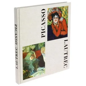 PICASSO / LAUTREC PICASSO / LAUTREC