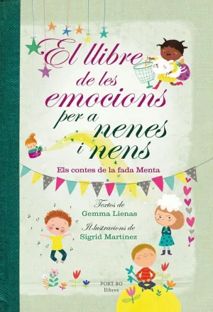 EL LLIBRE DE LES EMOCIONS PER A NENES I NENS: ELS CONTES DE LAFADA MENTA EL LLIBRE DE LES EMOCIONS PER A NENES I NENS: ELS CONTES DE LAFADA MENTA