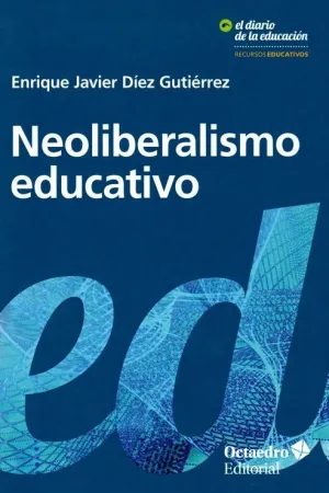 NEOLIBERALISMO EDUCATIVO