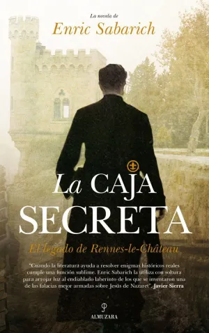 LA CAJA SECRETA: EL LEGADO DE RENNES-LE-CHATEAU