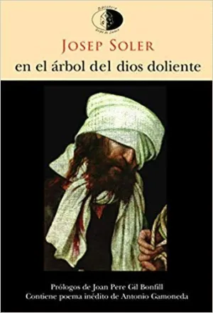EN EL ARBOL DEL DIOS DOLIENTE