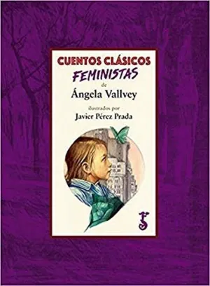 CUENTOS CL?SICOS FEMINISTAS