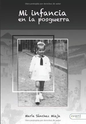 Mi Infancia en la Posguerra