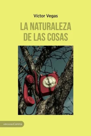 LA NATURALEZA DE LAS COSAS LA NATURALEZA DE LAS COSAS