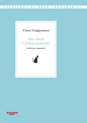DEL AMOR Y OTRAS PASIONES (ARTÍCULOS LITERARIOS) DEL AMOR Y OTRAS PASIONES (ARTÍCULOS LITERARIOS)