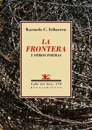LA FRONTERA Y OTROS POEMAS LA FRONTERA Y OTROS POEMAS