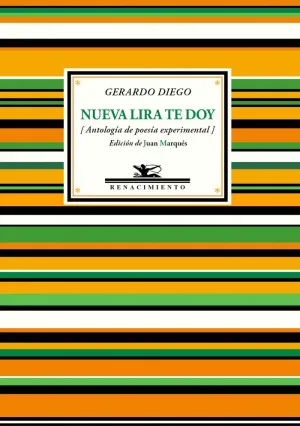 NUEVA LIRA TE DOY (ANTOLOGÍA DE POESÍA EXPERIMENTAL) NUEVA LIRA TE DOY (ANTOLOGÍA DE POESÍA EXPERIMENTAL)
