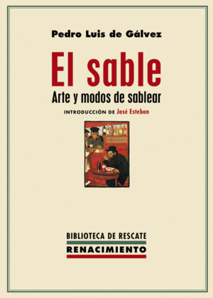 EL SABLE: ARTE Y MODOS DE SABLEAR
