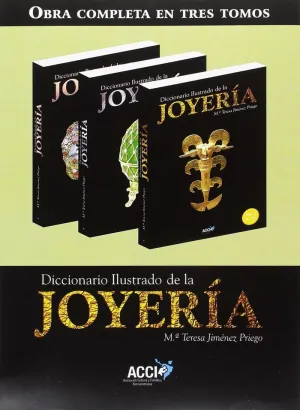 DICCIONARIO ILUSTRADO DE LA JOYERIA (TRES TOMOS) DICCIONARIO ILUSTRADO DE LA JOYERIA (TRES TOMOS)