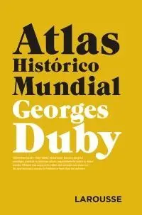 ATLAS HISTÓRICO MUNDIAL