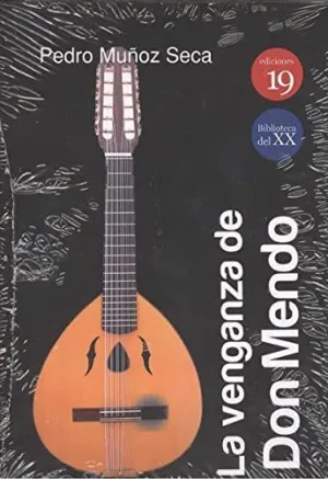 La Venganza de Don Mendo
