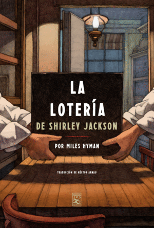 LA LOTERÍA DE SHIRLEY JACKSON