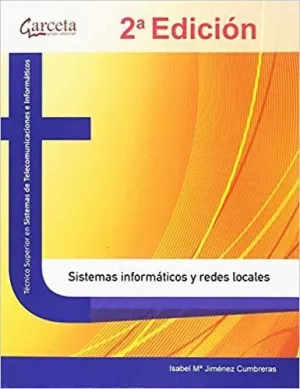 SISTEMAS INFORMATICOS Y REDES LOCALES