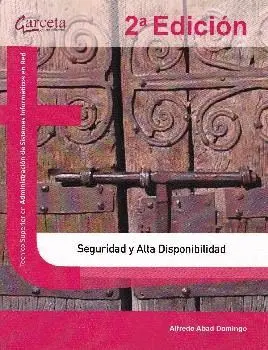 SEGURIDAD Y ALTA DISPONIBILIDAD