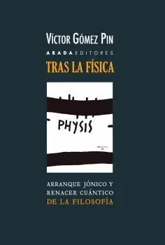 TRAS LA FÍSICA: <BR> TRAS LA FÍSICA: <BR>