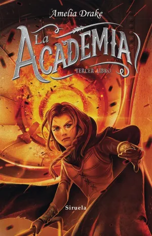 LA ACADEMIA: TERCER LIBRO LA ACADEMIA: TERCER LIBRO