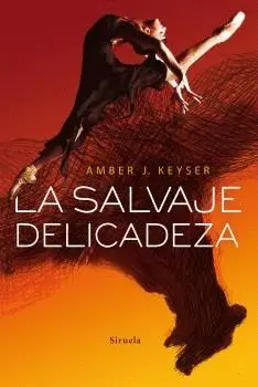 LA SALVAJE DELICADEZA LA SALVAJE DELICADEZA