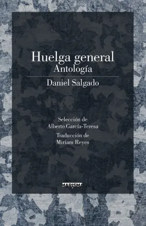 HUELGA GENERAL: ANTOLOGÍA