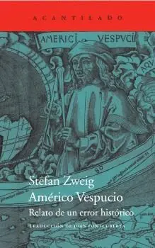 AMÉRICO VESPUCIO: RELATO DE UN ERROR HISTÓRICO