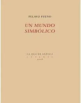 UN MUNDO SÍMBOLICO