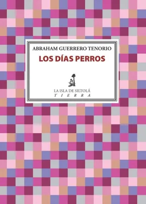 Los Dias Perros