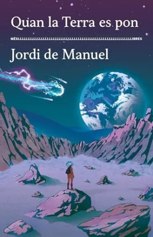 Quan la Terra Es Pon