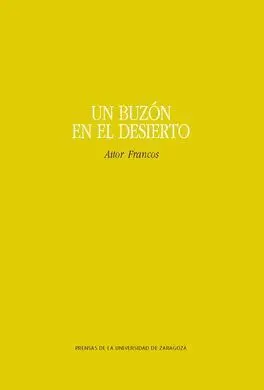 UN BUZÓN EN EL DESIERTO UN BUZÓN EN EL DESIERTO
