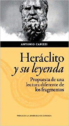 HERÁCLITO Y SU LEYENDA: <BR>