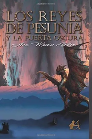 Los Reyes de Pesunia y la Puerta Oscura