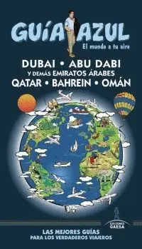 GUÍA AZUL: EMIRATOS ÁRABES