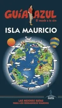 GUÍA AZUL: ISLA MAURICIO