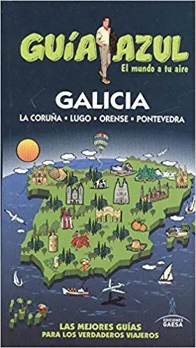 GUÍA AZUL: GALICIA