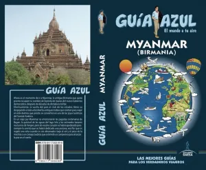 GUÍA AZUL: MYANMAR (BIRMANIA)