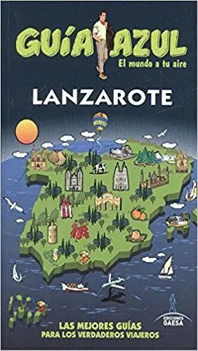 GUÍA AZUL: LANZAROTE