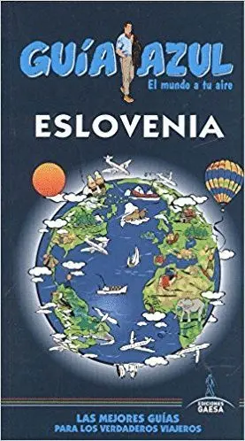 GUÍA AZUL: ESLOVENIA