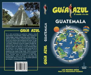 GUÍA AZUL: GUATEMALA