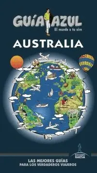 GUÍA AZUL: AUSTRALIA GUÍA AZUL: AUSTRALIA