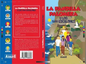 LA PANDILLA PALOMERA Y LOS OCHOCIENTOS ESCALONES LA PANDILLA PALOMERA Y LOS OCHOCIENTOS ESCALONES