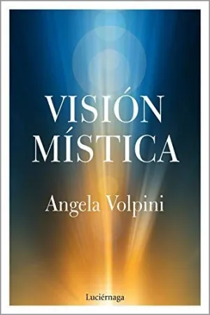 VISIÓN MÍSTICA