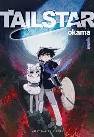 Tail Star Vol. 01. Vol 1