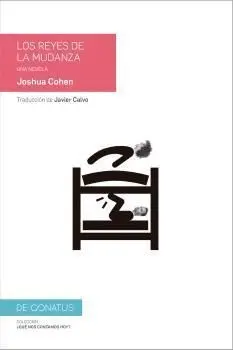 LOS REYES DE LA MUDANZA: UNA NOVELA