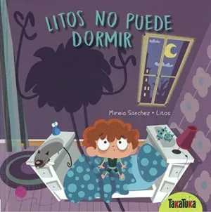 Litos no Puedo Dormir