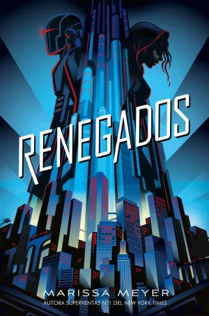RENEGADOS RENEGADOS